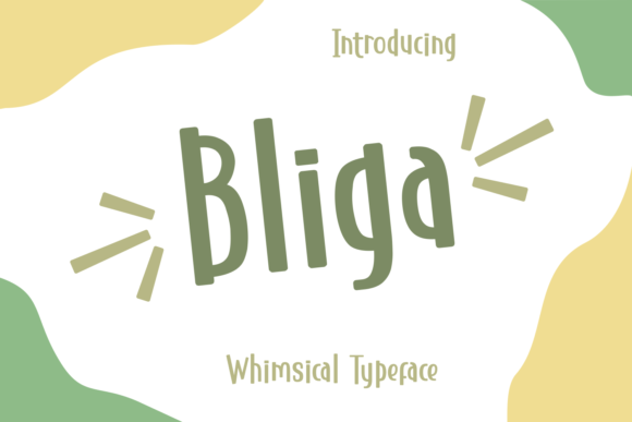 Bliga: A Cheerful Display Font for Campaigns