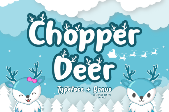 Chopper Deer Font: A Fresh Look for Small Brands