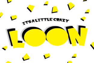 Loon: A Wacky Display Font for Bold Editorial Design