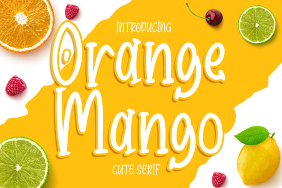 Orange Mango: A Display Font for Sweet Branding