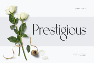 Prestigious: A Timeless Display Font for Editorial Design