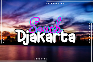 South Djakarta Font Review for Bold Campaigns